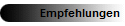 Empfehlungen